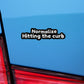 Normalize Hitting The Curb Sticker