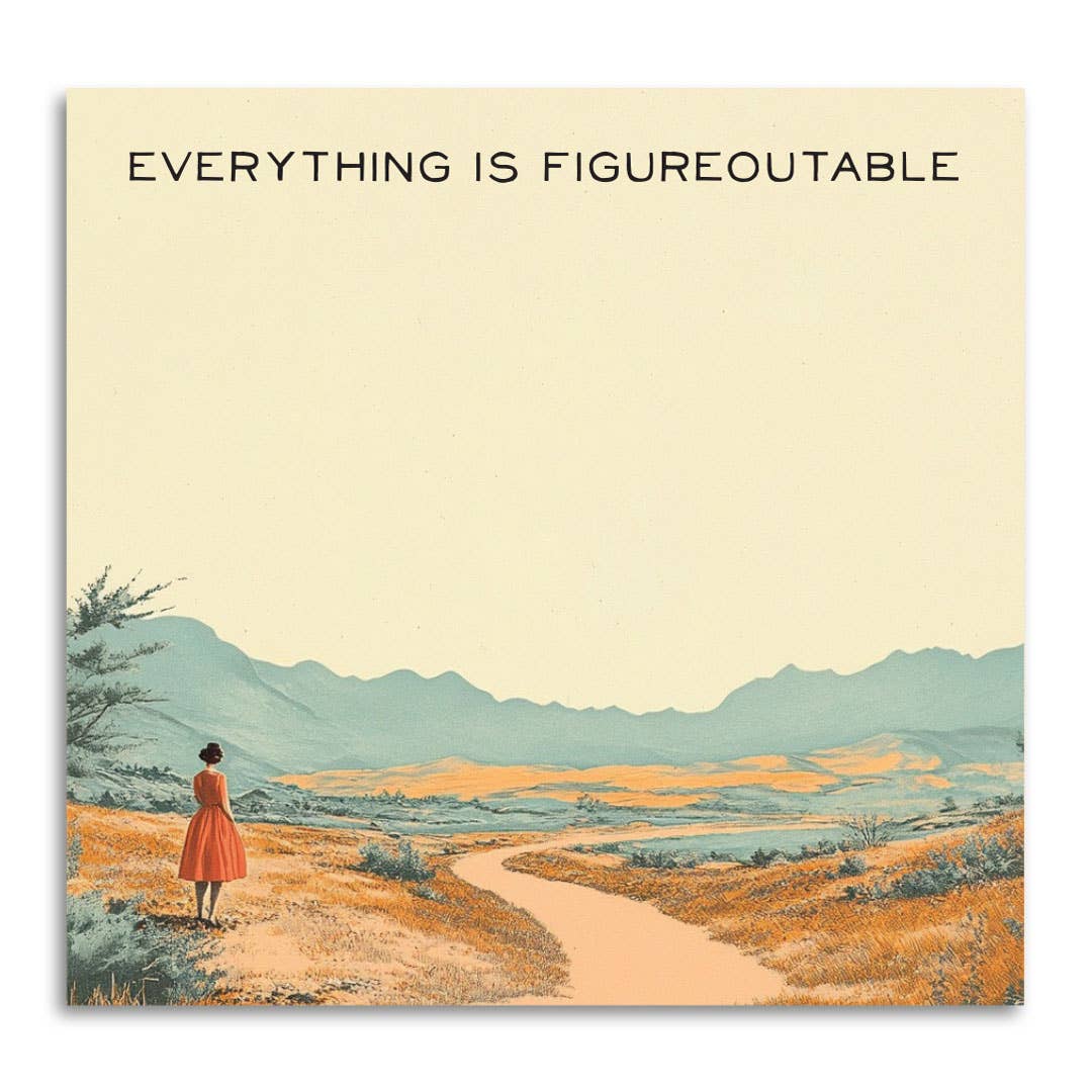 Bad Betty Greeting Co. - Everything is Figureoutable -  Motivational Sticky Note Pad