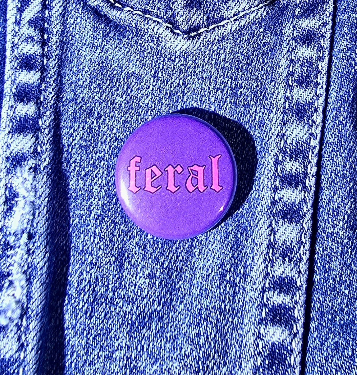 Femmearchist - Feral One Inch Button