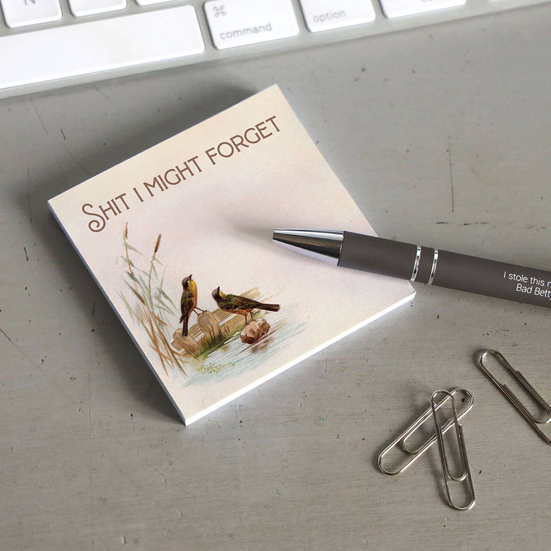 Shit I Might Forget - Sticky Note Pad