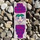 I'm a Manga Maniac Bookmark
