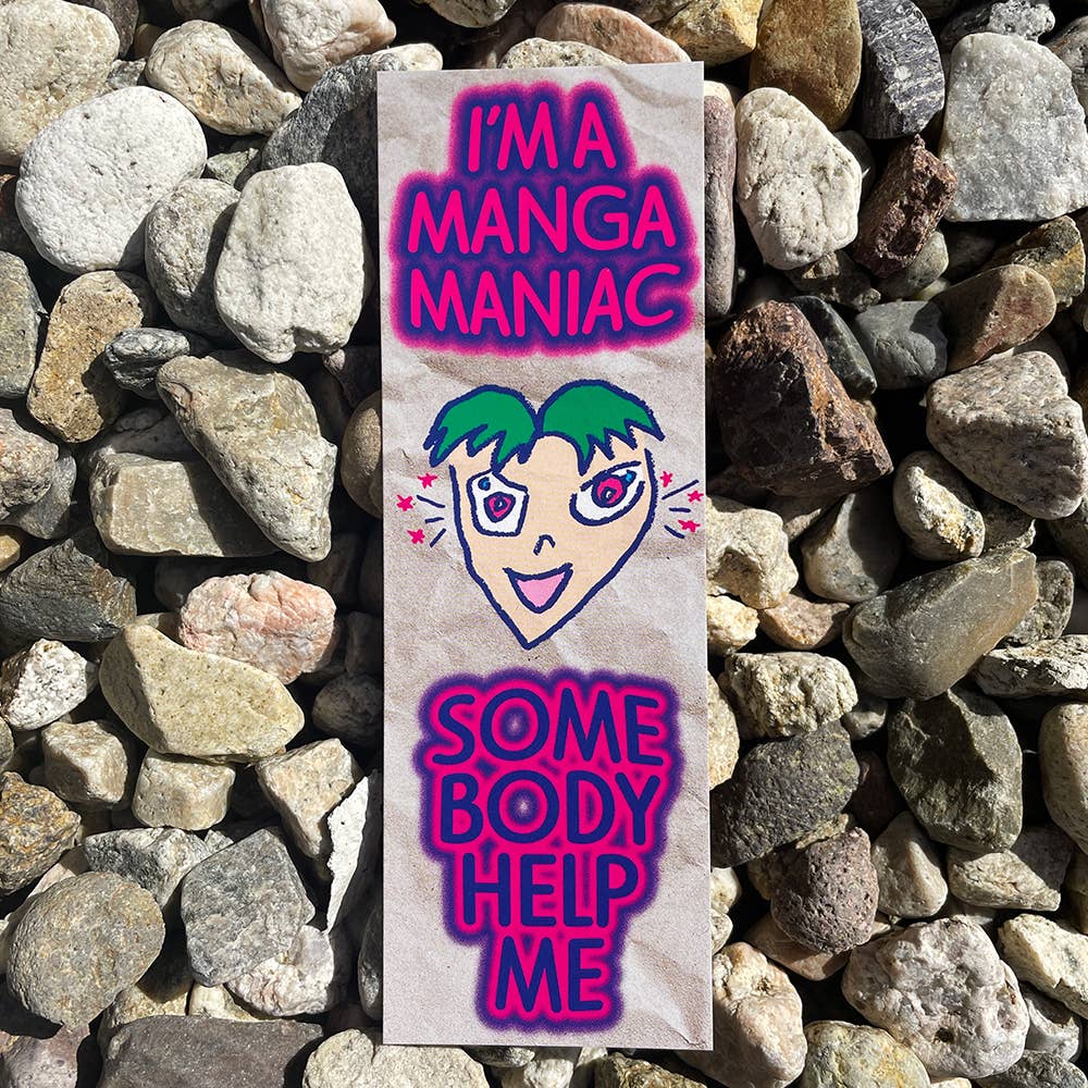 I'm a Manga Maniac Bookmark