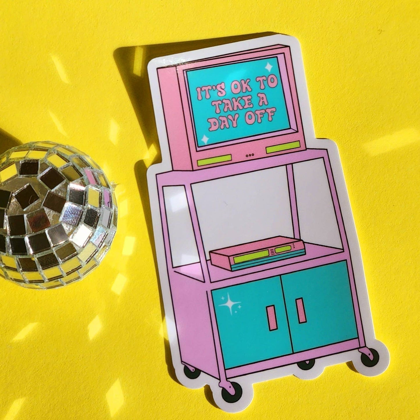 It's OK to Take a Day Off Sticker