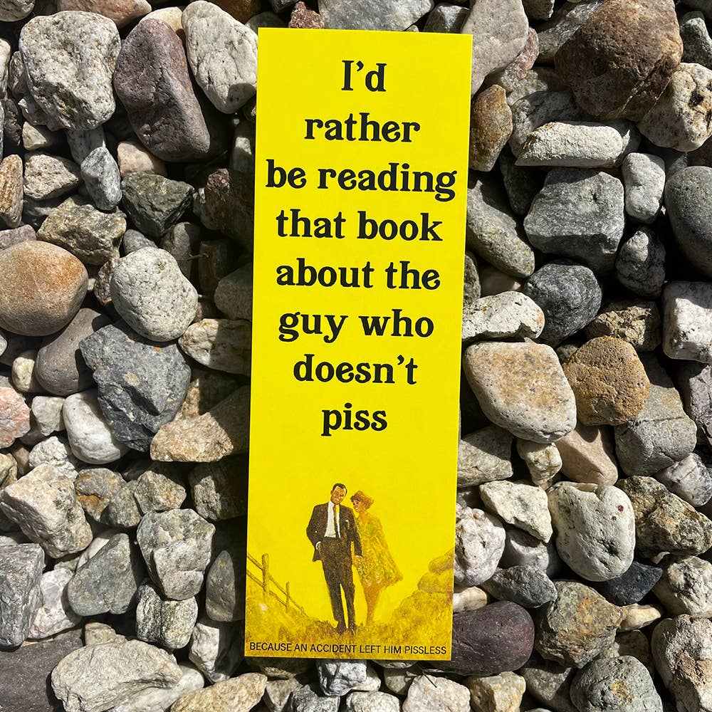 That Book About the Guy that Doesn't Piss Bookmark
