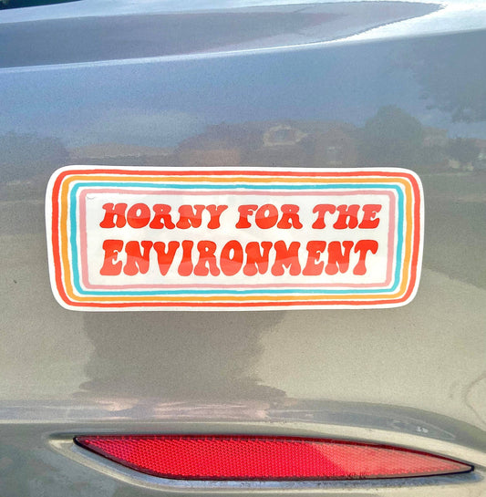 Horny for the Environment Bumper Sticker