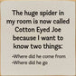 SAWDUST CITY - The Huge Spider In My Room Is Now Called Cotton Eyed Joe