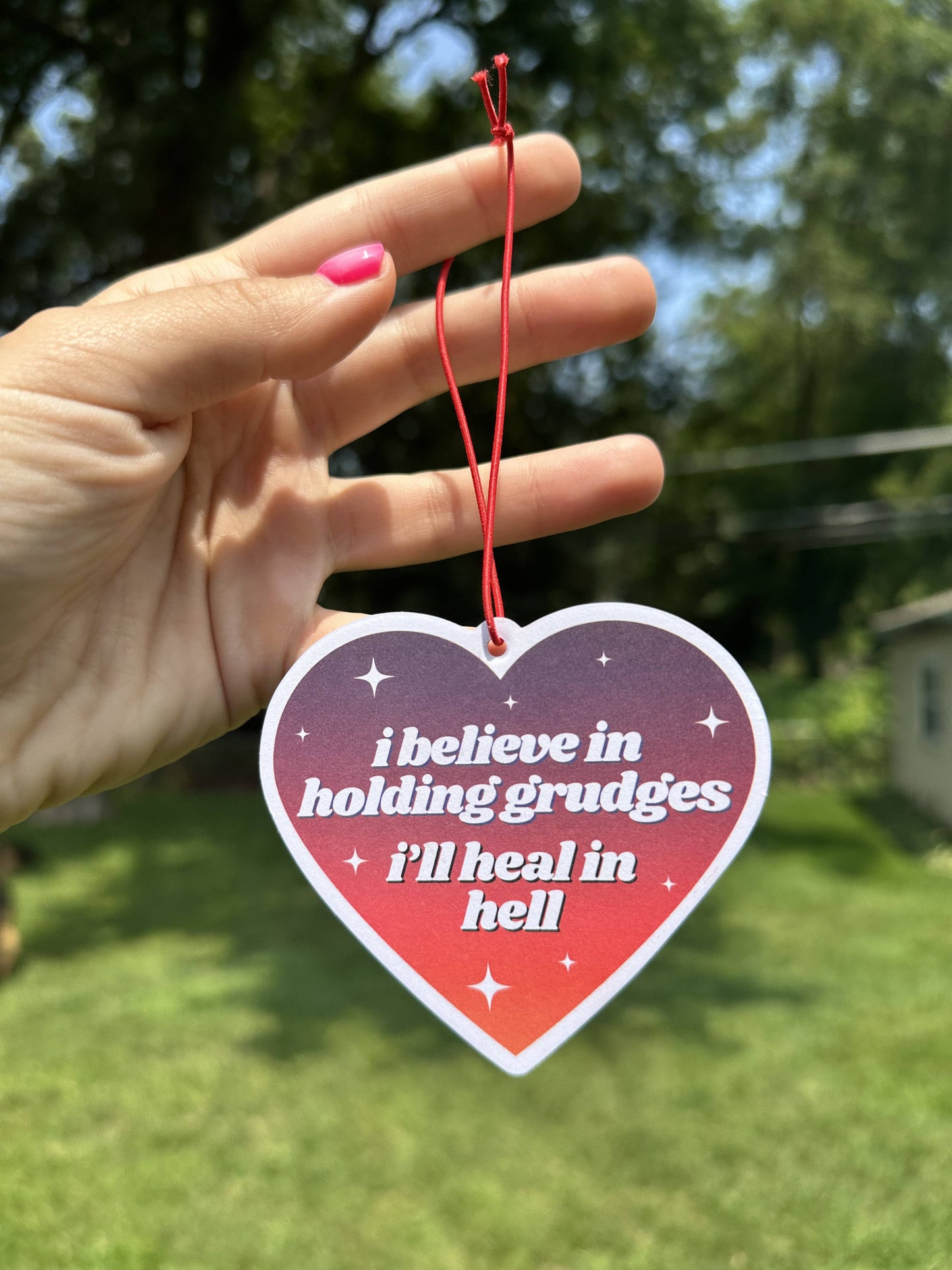 I Believe In Holding Grudges Air Freshener - Rose Scented