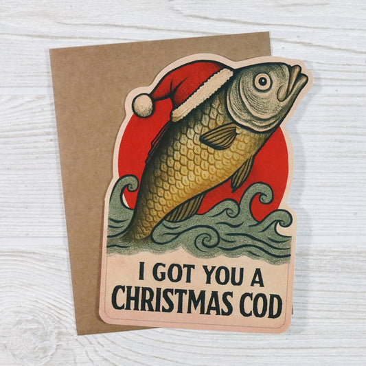 I Got You a Christmas Cod - Funny Die Cut Christmas Card