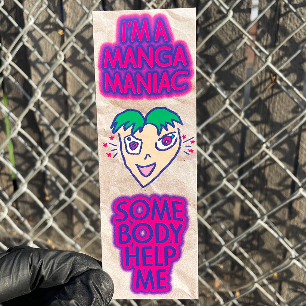 I'm a Manga Maniac Bookmark