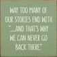 SAWDUST CITY - Way Too Many Of Our Stories End With "…And That's Why We Can