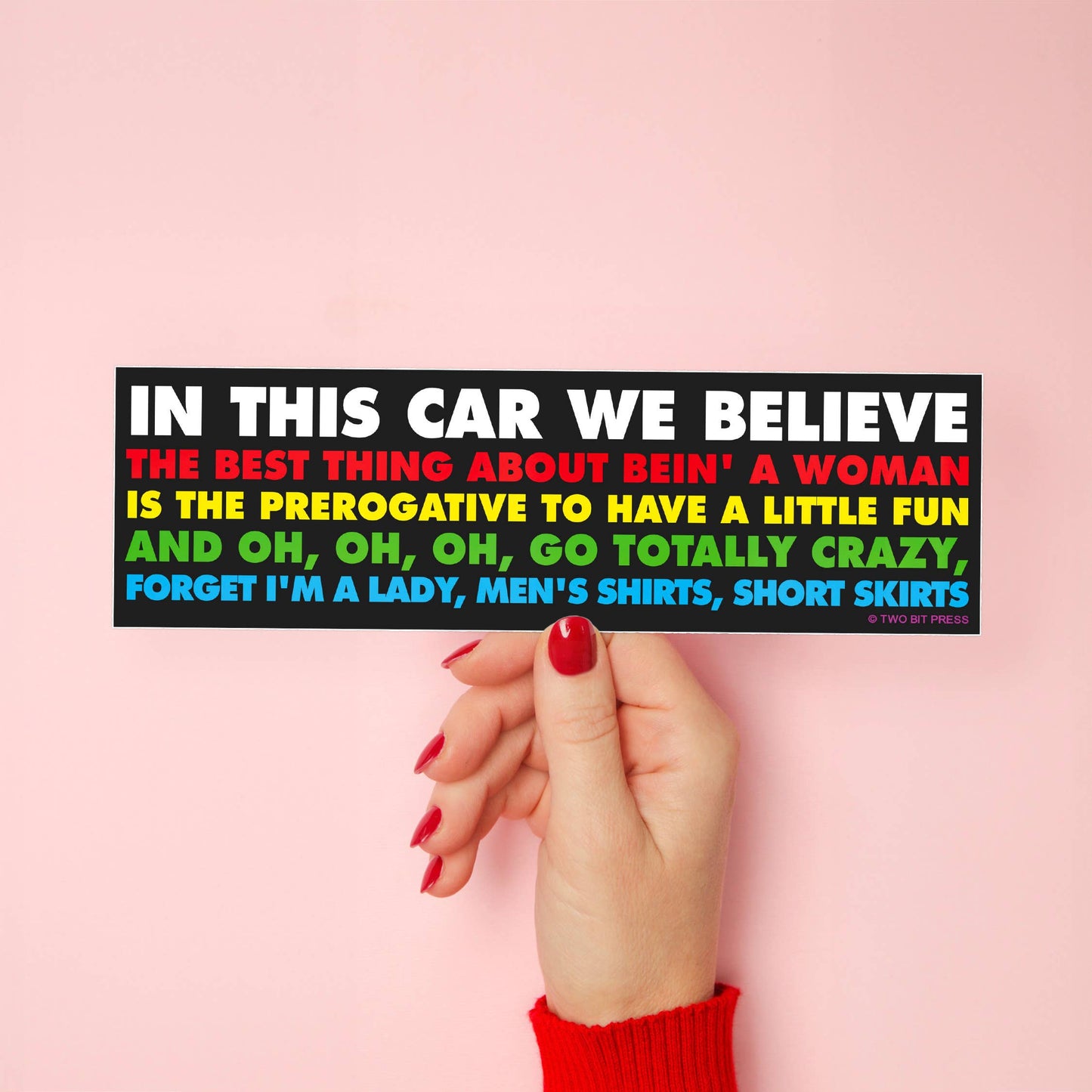 Shania Believes Bumper Sticker