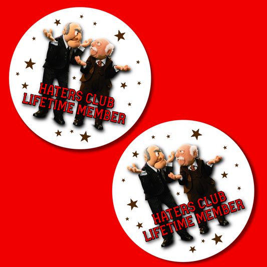 Lifetime haters club member Sticker