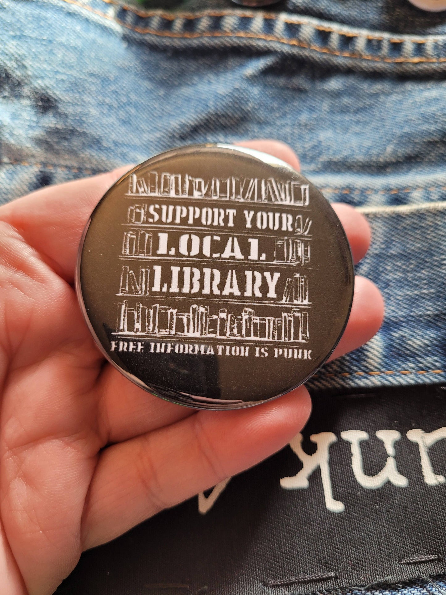 Femmearchist - Support Your Local Library Two Inch Button
