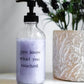 You Know What You Touched Glass Soap Dispenser