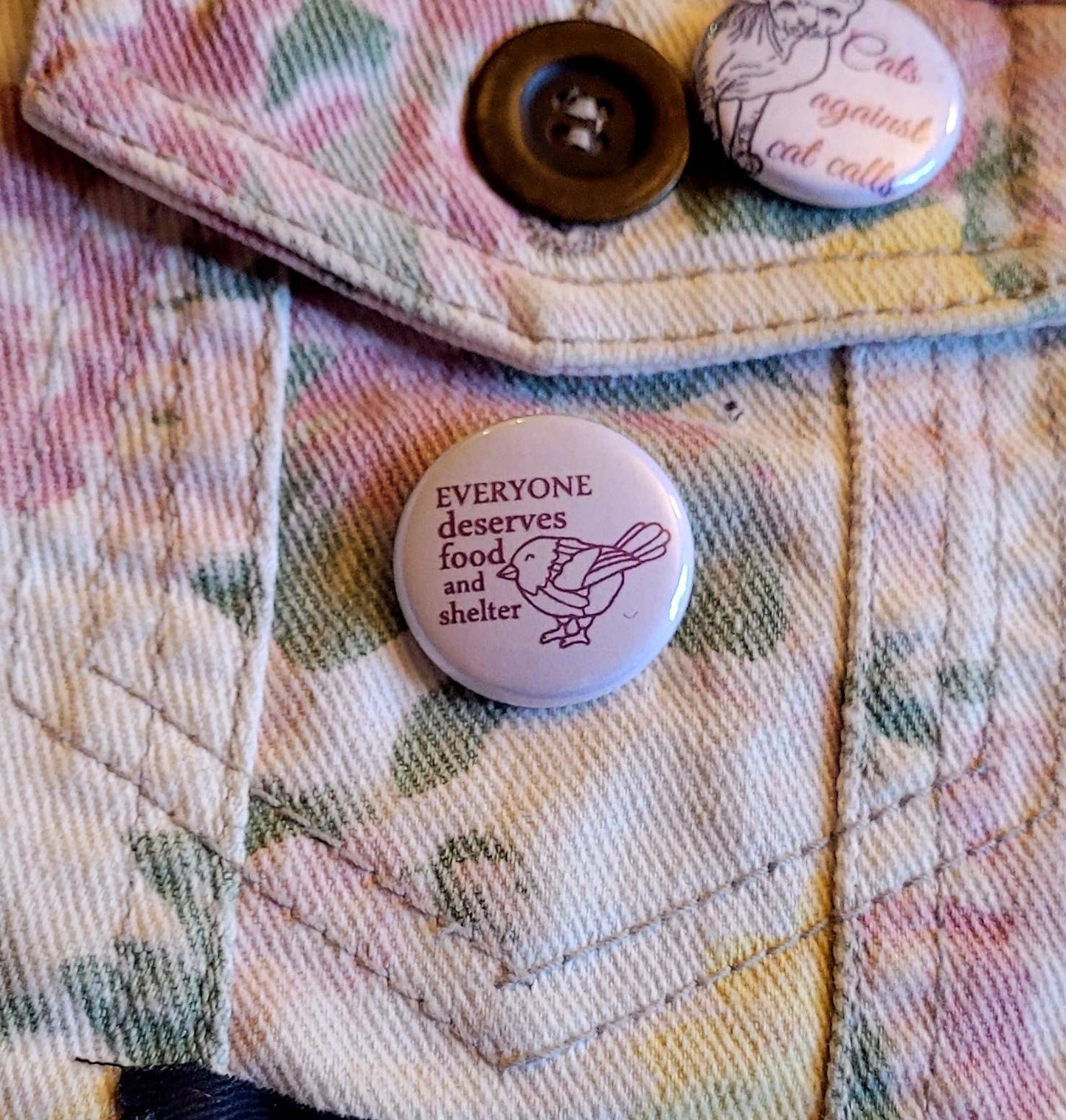 Femmearchist - Everyone Deserves Food and Shelter Button // One Inch Button