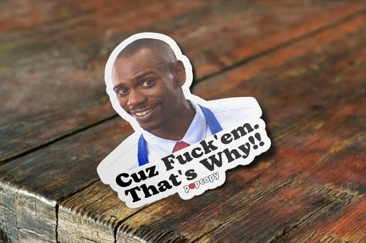 Dave Chappelle Sticker