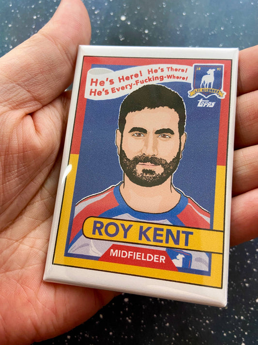 "Roy Kent" Ted Lasso Magnet