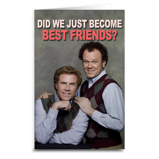 Did we just become best friends? Stepbrothers Greeting card