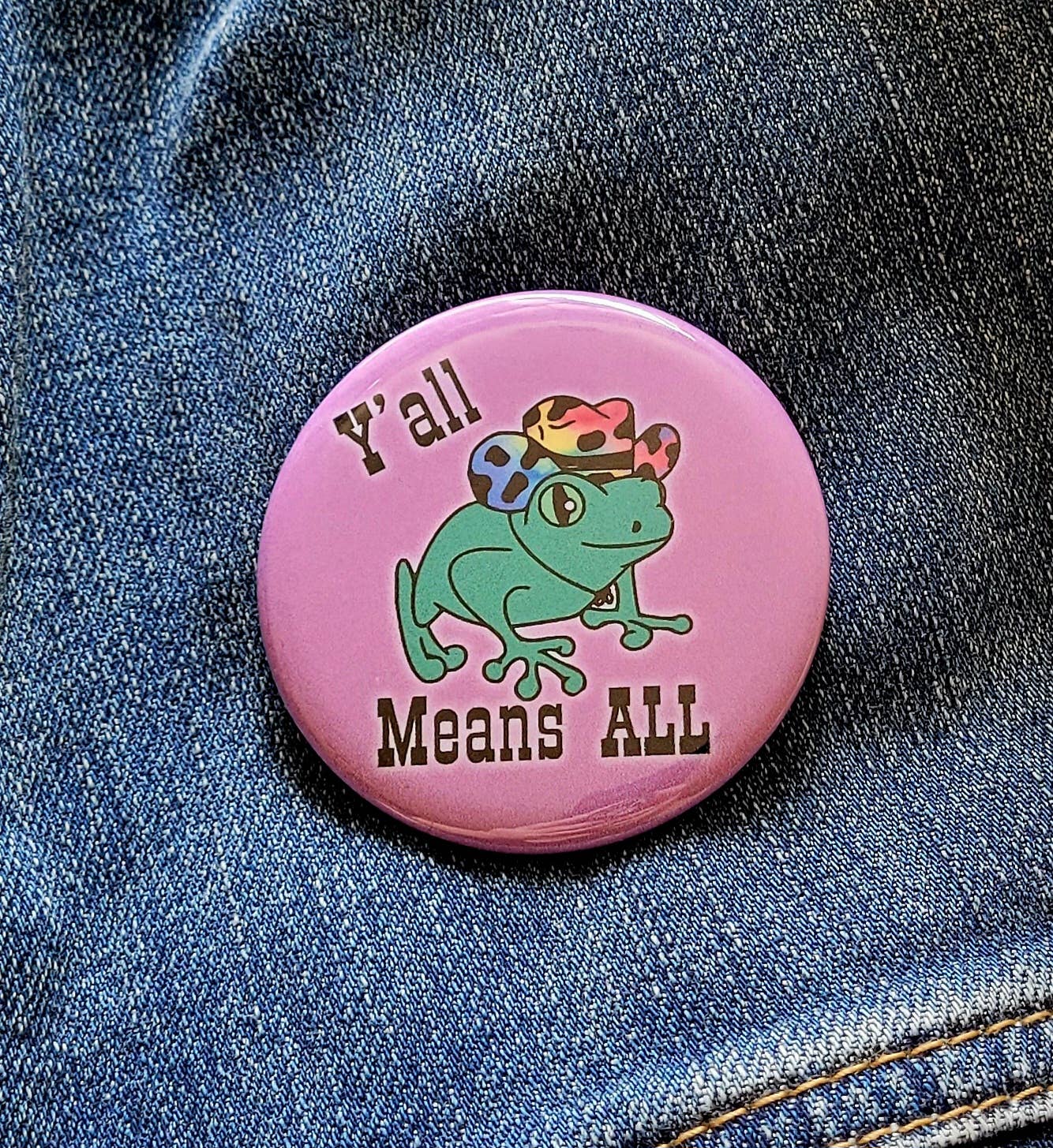 Femmearchist - Yall Means All Two Inch Button