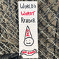 World's Worst Reader Bookmark