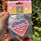 I Believe In Holding Grudges Air Freshener - Rose Scented