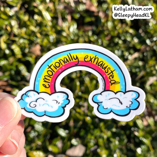 Emotionally Exhausted Sticker