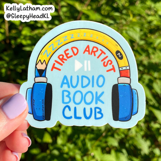 Tired Artist Audiobook Club Sticker