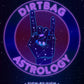 Dirtbag Astrology by Alberto Toribio