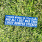 Pissed myself Bumper Sticker