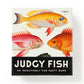 Judgy Fish Game