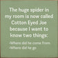 SAWDUST CITY - The Huge Spider In My Room Is Now Called Cotton Eyed Joe