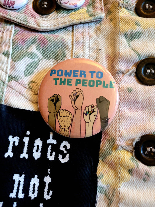 Power to the People Large Two Inch Button