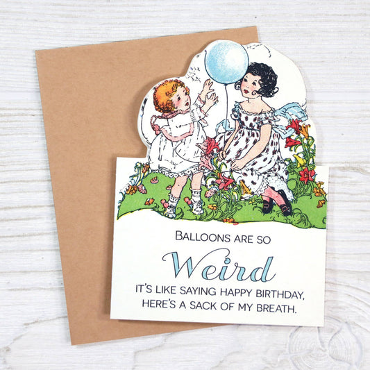 Balloons Are So Weird - Birthday Card