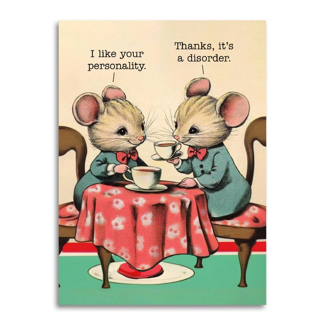 I Like Your Personality - Mental Health Greeting Card