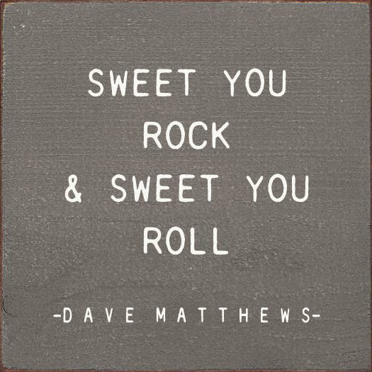 SAWDUST CITY - Sweet You Rock Sweet You Roll - Dave Matthews -