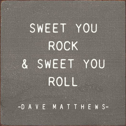 SAWDUST CITY - Sweet You Rock Sweet You Roll - Dave Matthews -