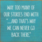 SAWDUST CITY - Way Too Many Of Our Stories End With "…And That's Why We Can