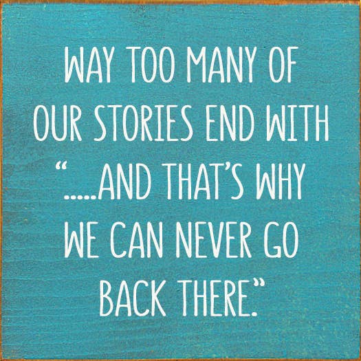 SAWDUST CITY - Way Too Many Of Our Stories End With "…And That's Why We Can