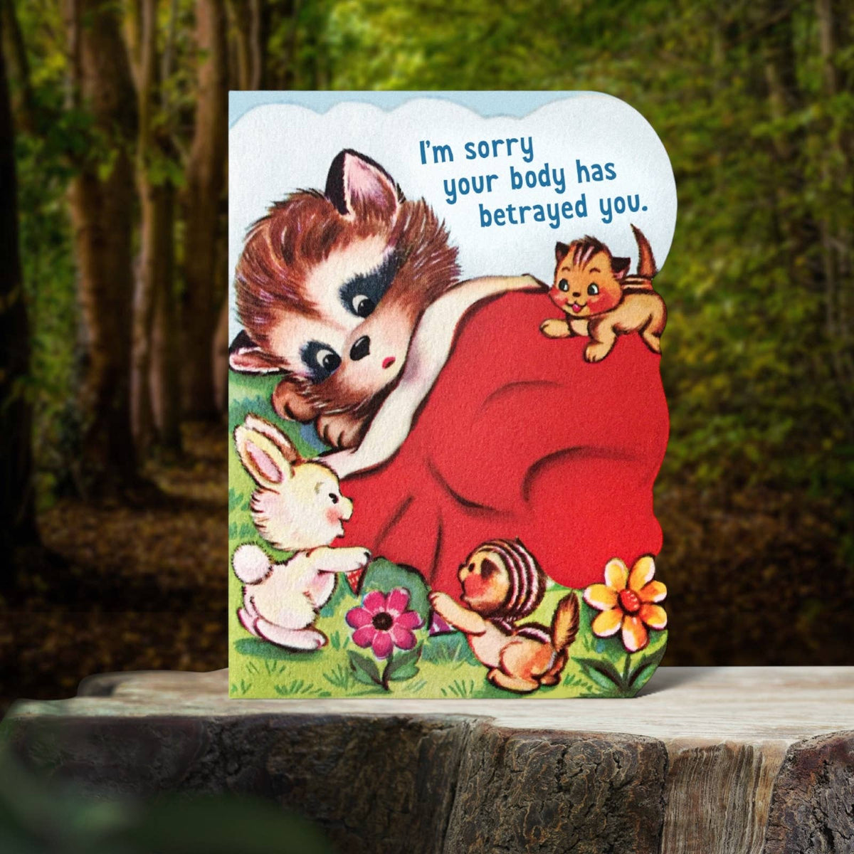 Bad Betty Greeting Co. - I'm Sorry Your Body Has Betrayed You - Funny Get Well Card