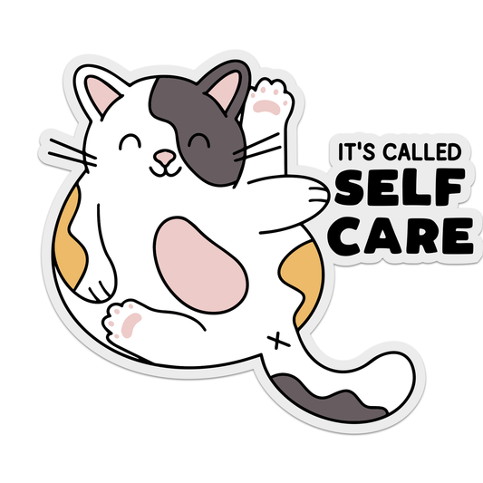 It's Called Self Care Cat Sticker