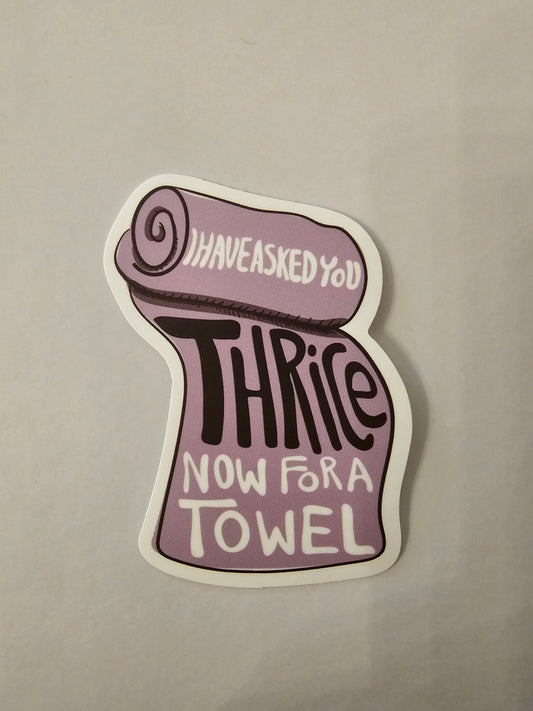 Thrice for a Towel