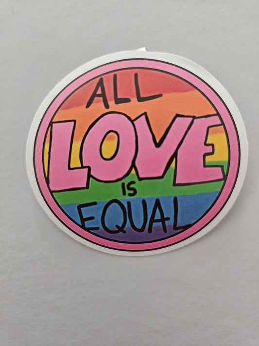 All Love Is Equal Sticker