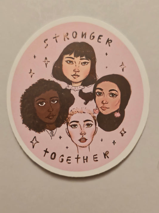 Stronger Together Sticker