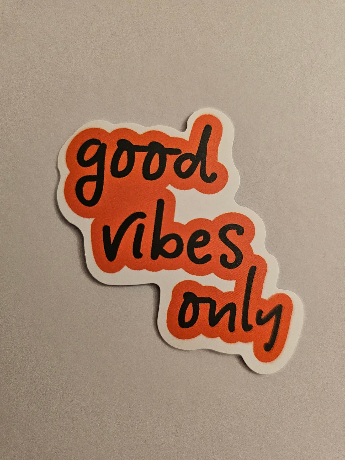 Good Vibes Only Sticker