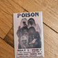 Showprint  Concert Poster Buttons 1.75" x 2.75"