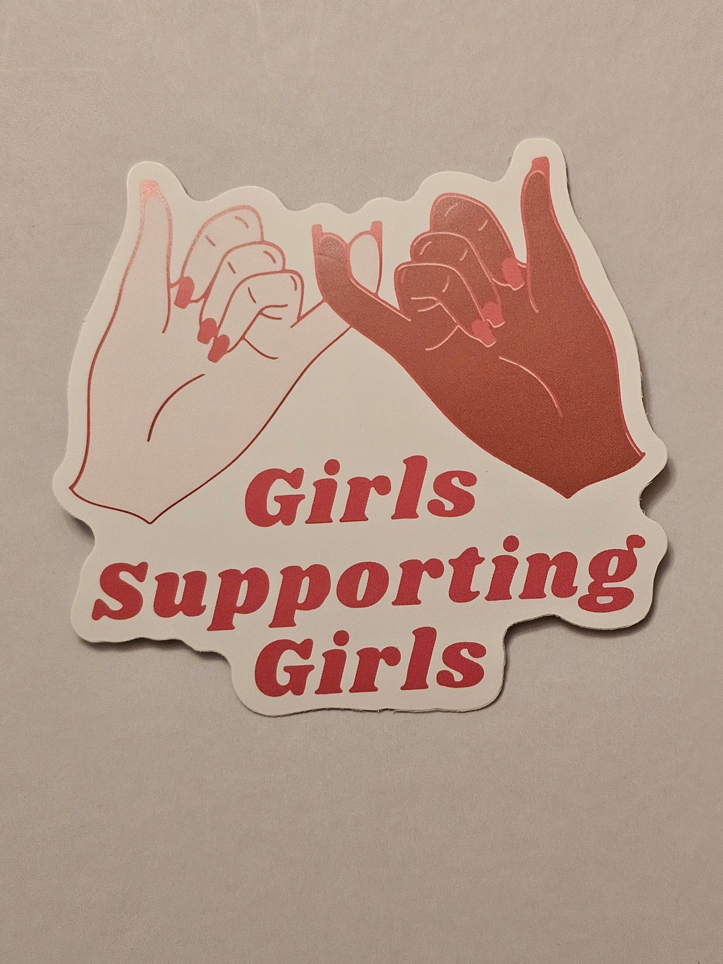 Girls Supporting Girls Sticker