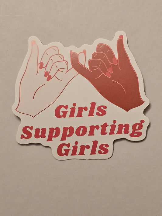 Girls Supporting Girls Sticker