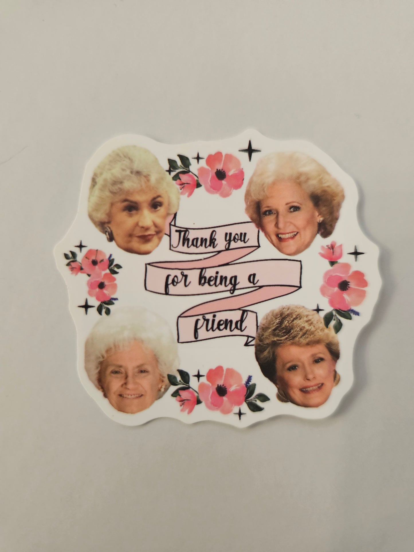 Thank you for being a friend sticker