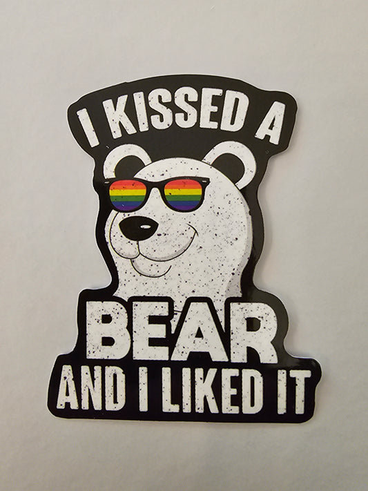 Kissed a Bear Sticker