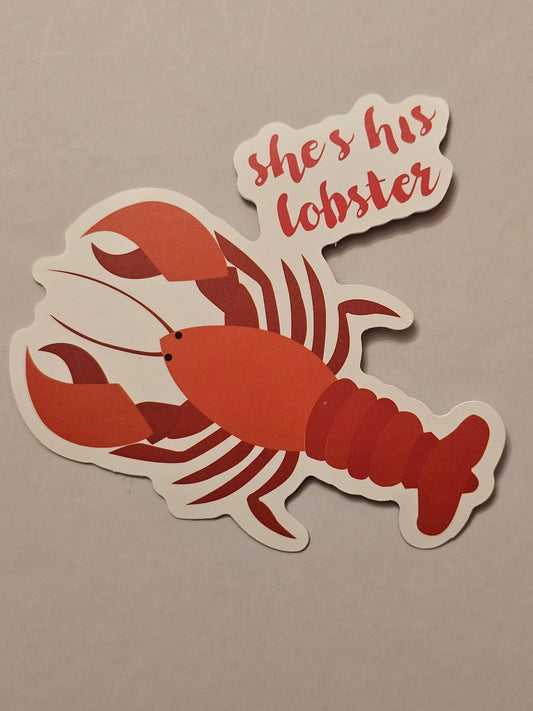 Shes his Lobster Sticker